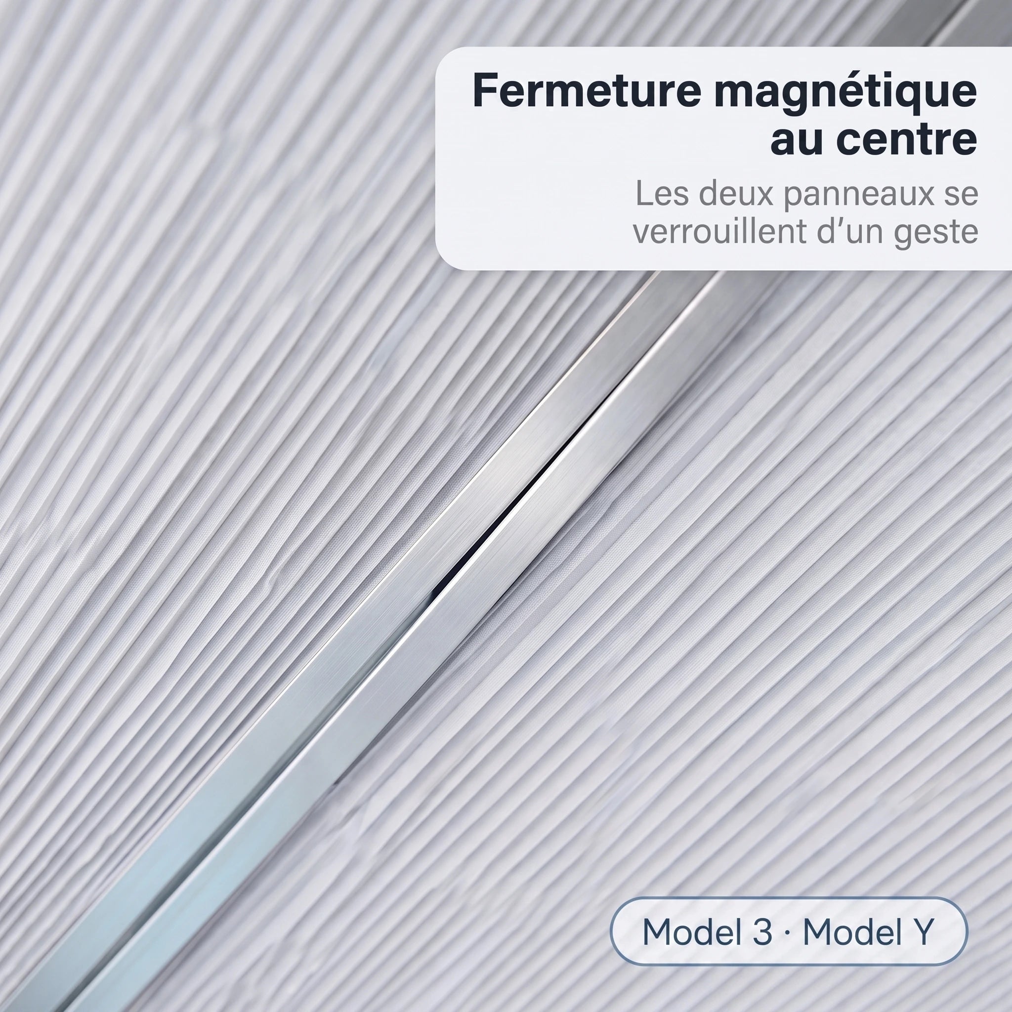 Fermeture magnétique centrale du pare-soleil rétractable — Model 3 et Model Y