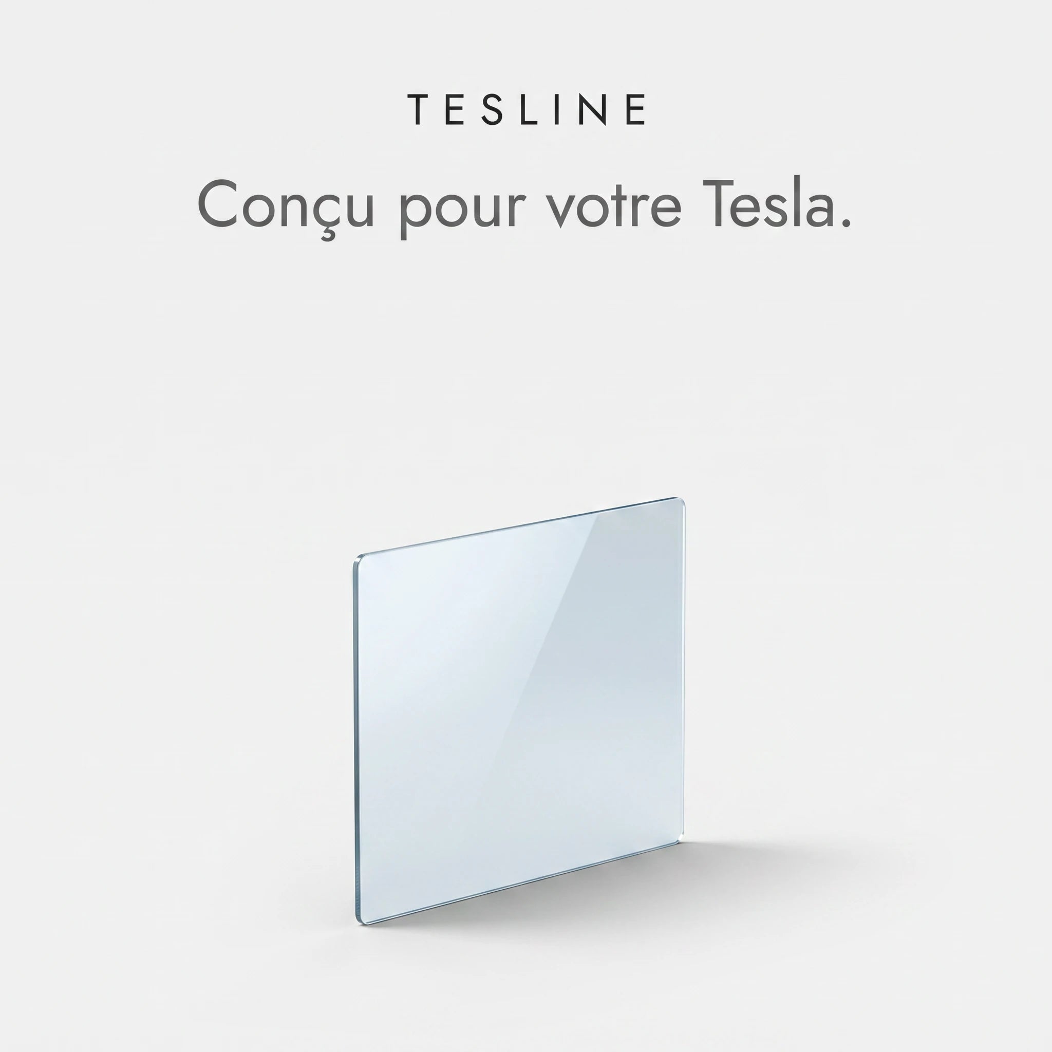 Tesline — verre trempé conçu pour Tesla